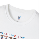 United We Row T-shirt